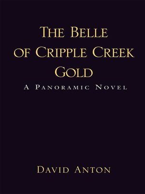 cover image of The Belle of Cripple Creek Gold